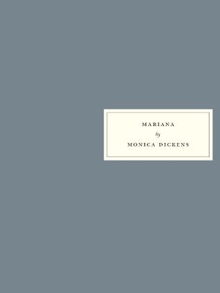 Mariana by Monica Dickens